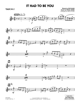 Book cover for It Had to Be You (arr. Rick Stitzel) - Tenor Sax 2