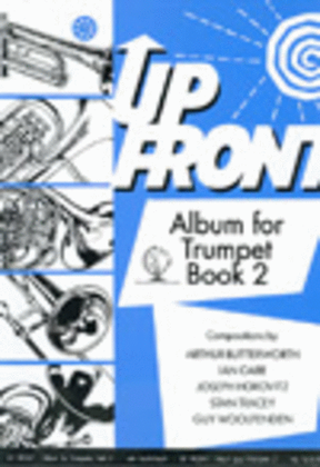 Book cover for Up Front Album for Trumpet, Book 2