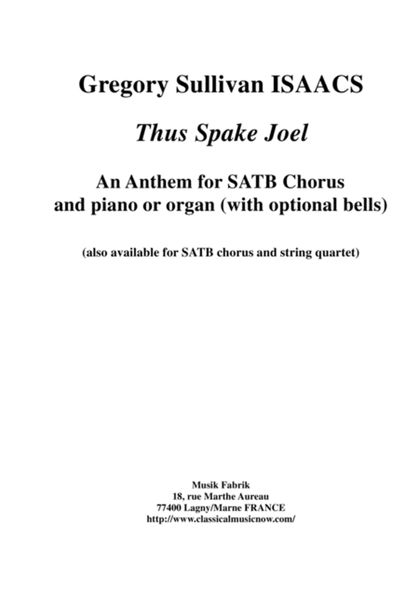 Gregory Sullivan Isaacs: Thus Spake Joel for SATB chorus and piano or organ, chorus part