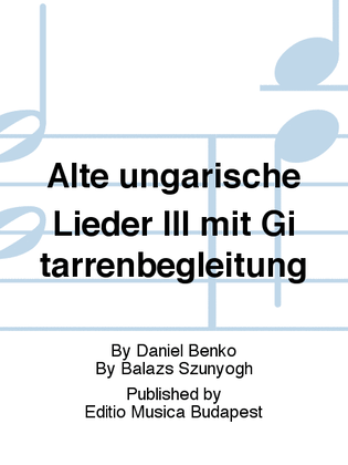 Book cover for Alte ungarische Lieder III mit Gitarrenbegleitung