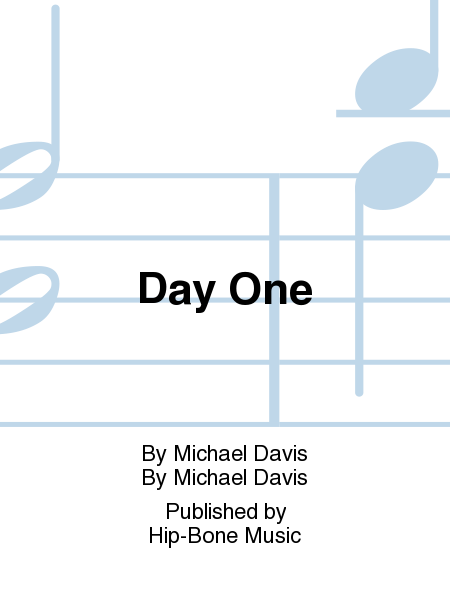 Michael Davis: Day One