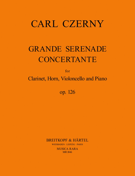 Grande Serenade Conc. op. 126