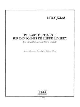 Book cover for Plupart Du Temps Ii, Sur Des Poemes De P.reverdy (ten) (voice & Ensemble)