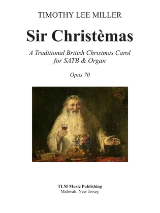 Sir Christèmas (SATB & Organ)