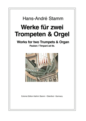 Book cover for Works for 2 trumpets & organ, timpani ad lib.