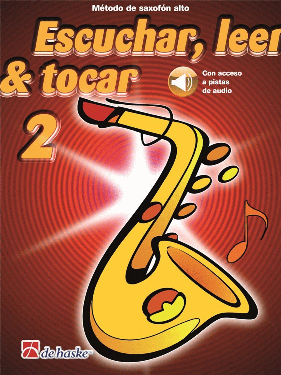 Escuchar, leer and tocar 2 saxofón alto