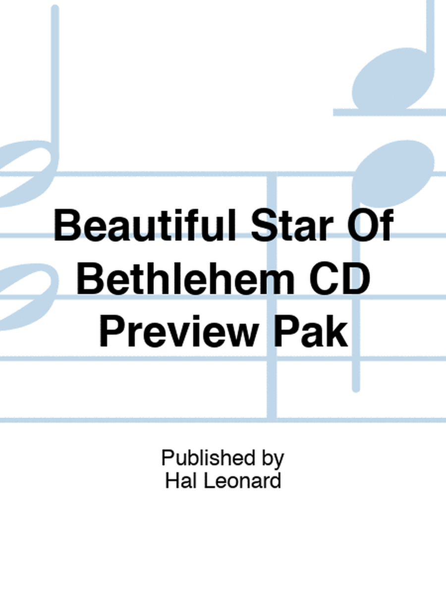 Beautiful Star Of Bethlehem CD Preview Pak