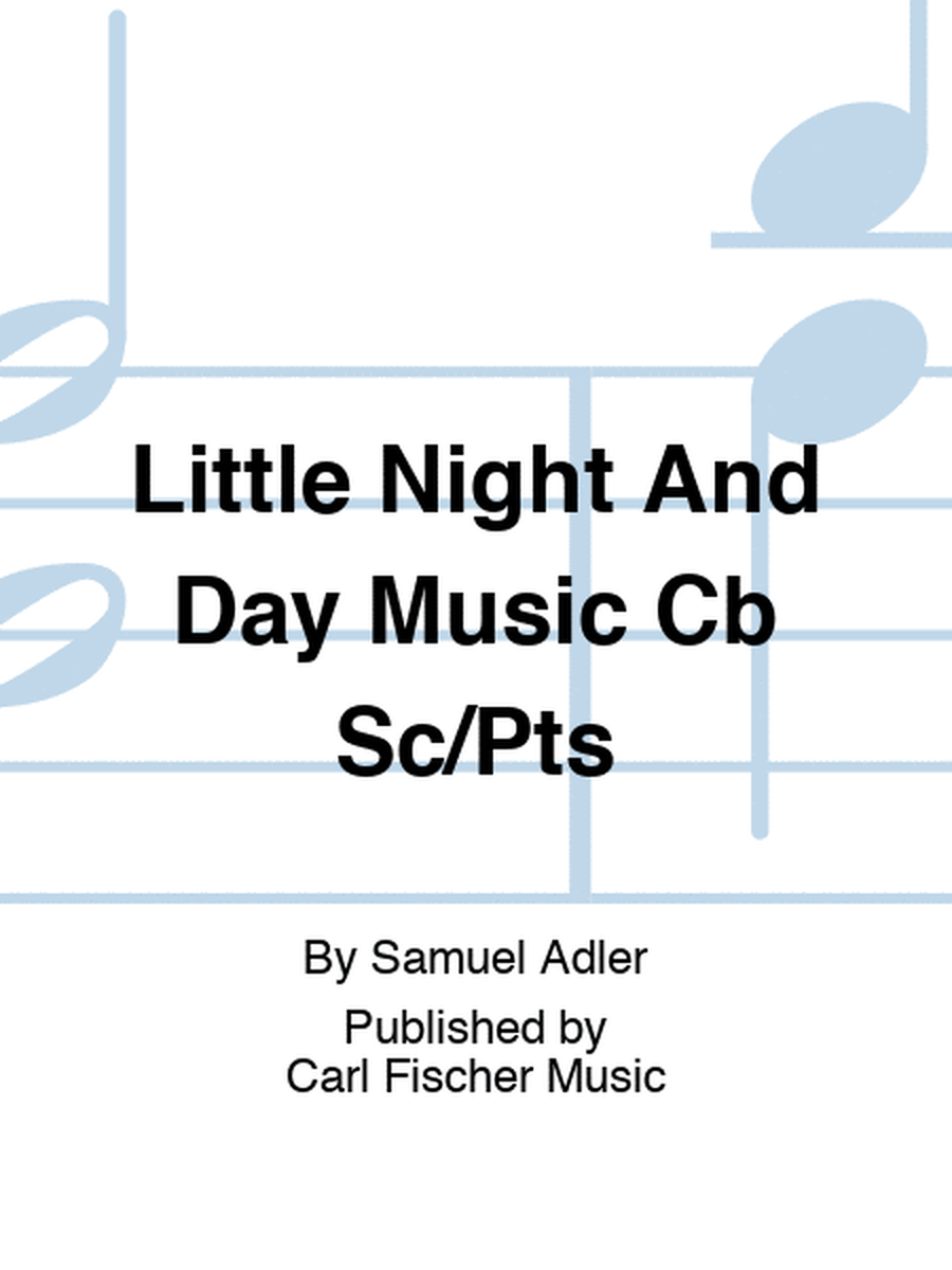 Little Night And Day Music Cb Sc/Pts