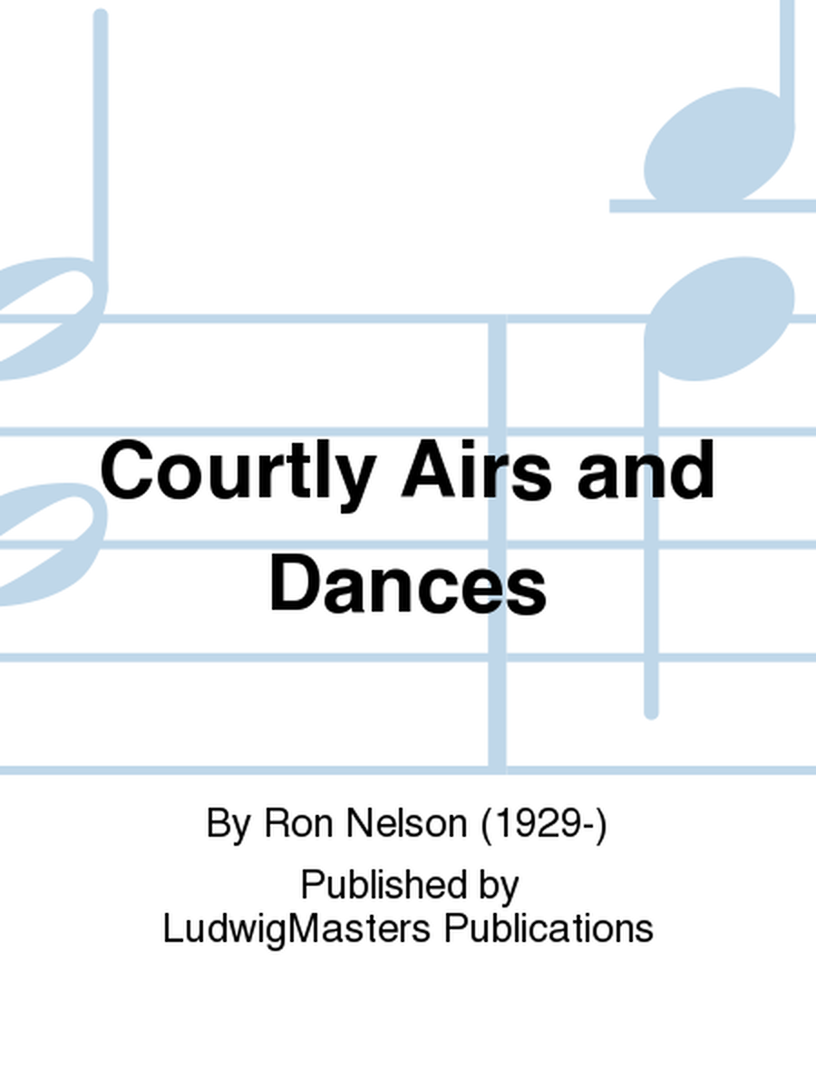 Courtly Airs and Dances
