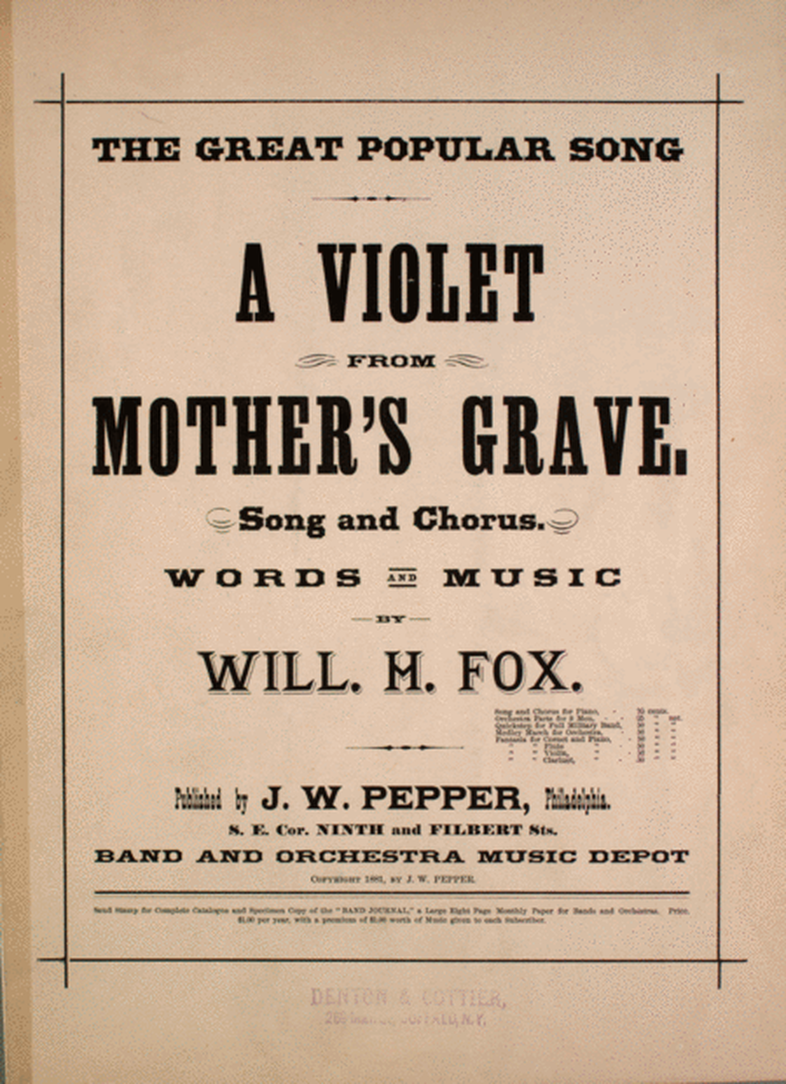 A Violet From Mother's Grave. Song and Chorus