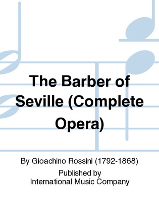 Book cover for The Barber Of Seville. Complete Opera (Italian)