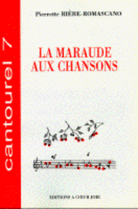 La Maraude Aux Chansons