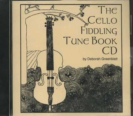 The Cello Fiddling Tune Book CD