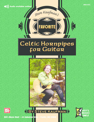 Steve Kaufman's Favorite Celtic Hornpipes for Guitar