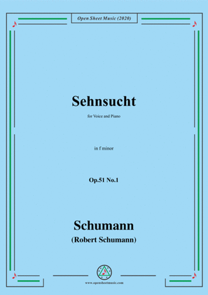 Book cover for Schumann-Sehnsucht,Op.51 No.1,in f minor,for Voice and Piano