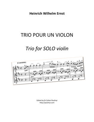 Book cover for Ernst's Trio, for SOLO VIOLIN (pour un violon). Single page A4 edited by Dr. Zoltan Paulinyi.