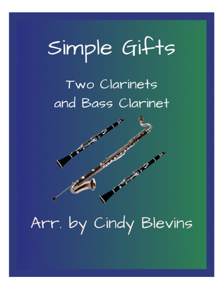 Book cover for Simple Gifts, Two Clarinets and Bass Clarinet