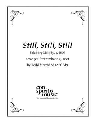 Book cover for Still, Still, Still - trombone quartet