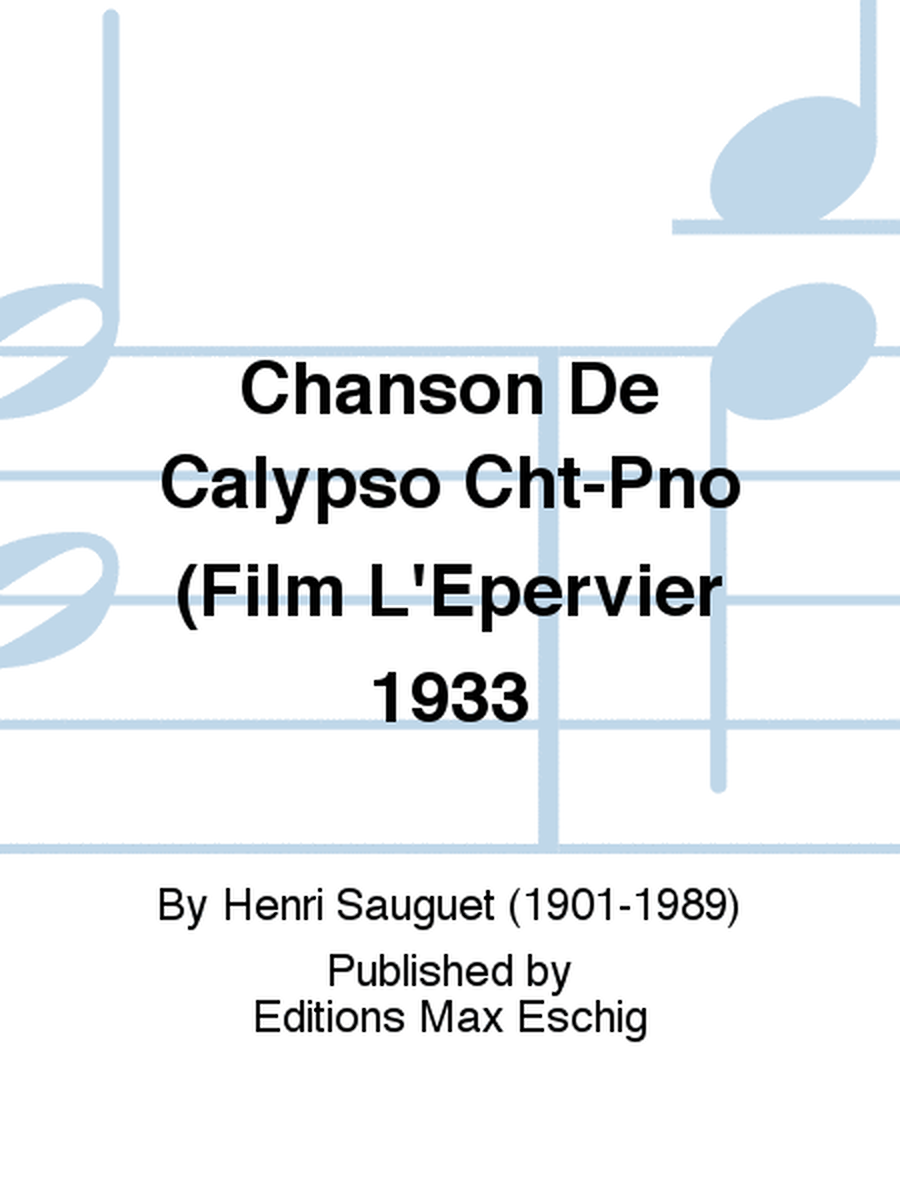 Chanson De Calypso Cht-Pno (Film L'Epervier 1933