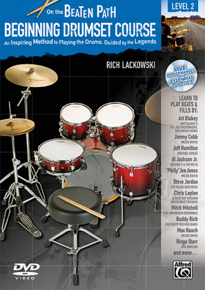 On the Beaten Path -- Beginning Drumset Course, Level 2