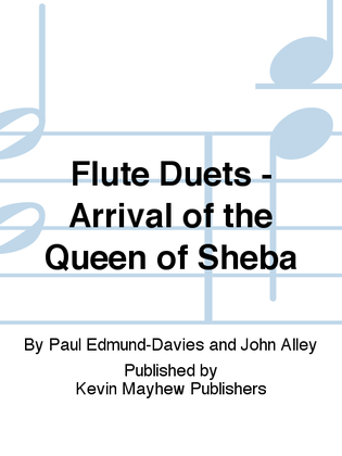 Book cover for Flute Duets - Arrival of the Queen of Sheba