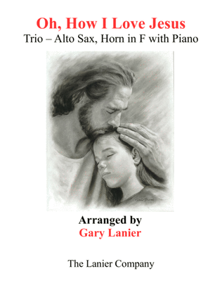 Book cover for OH, HOW I LOVE JESUS (Trio – Alto Sax & Horn in F with Piano... Parts included)