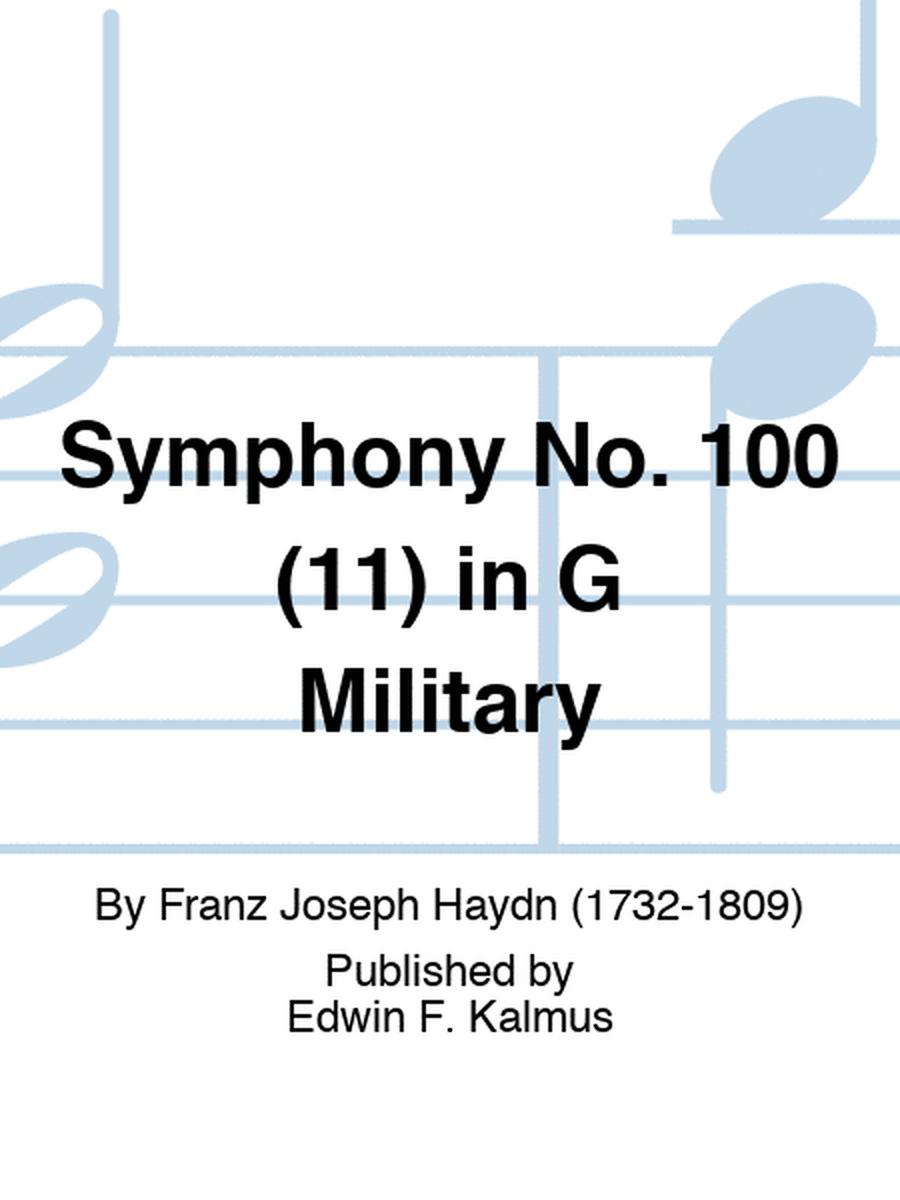 Symphony No. 100 (11) in G Military