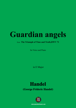Handel-Guardian angels,from 'The Triumph of Time and Truth,HWV 71',in E Major
