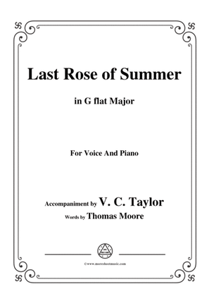 Book cover for V. C. Taylor-The Last Rose of Summer,in G flat Major,for Voice&Piano