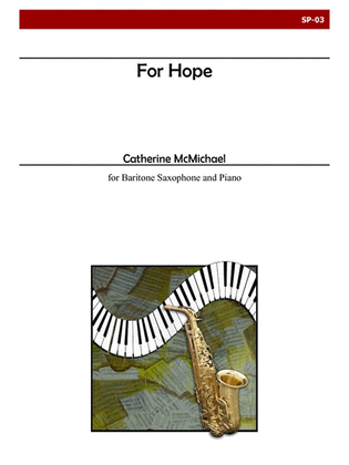 Book cover for For Hope for Baritone Saxophone and Piano