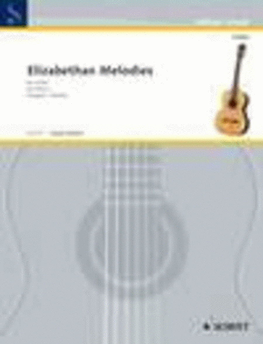 Elizabethan Melodies Vol 1 For Guitar