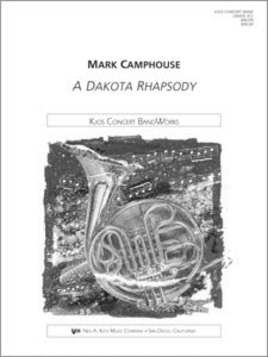 A Dakota Rhapsody - Score by Mark Camphouse Concert Band - Sheet Music