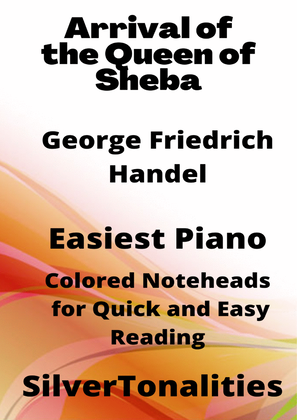 Book cover for Arrival of the Queen of Sheba Easiest Piano Sheet Music with Colored Notation