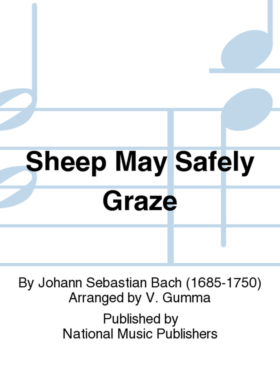 Sheep May Safely Graze