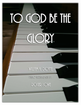 Book cover for To God Be The Glory