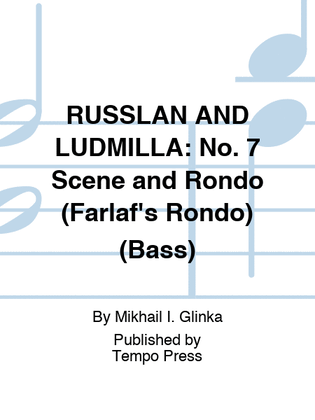 Book cover for RUSSLAN AND LUDMILLA: No. 7 Scene and Rondo (Farlaf's Rondo) (Bass)