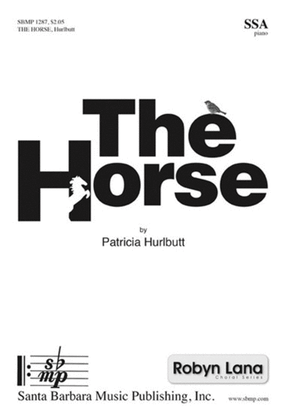 Book cover for The Horse - SSA Octavo