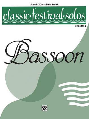Book cover for Classic Festival Solos (Bassoon), Volume 2