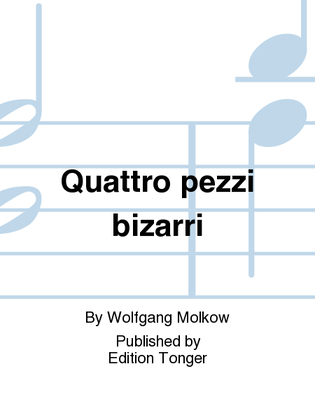 Book cover for Quattro pezzi bizarri