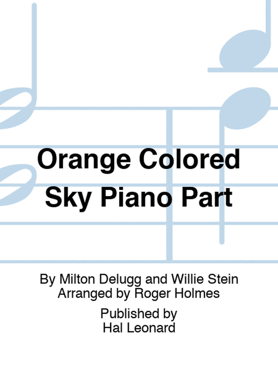 Orange Colored Sky Piano Part