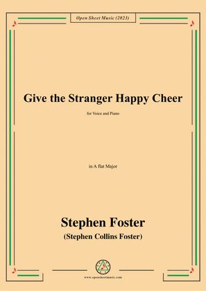 Book cover for S. Foster-Give the Stranger Happy Cheer,in A flat Major