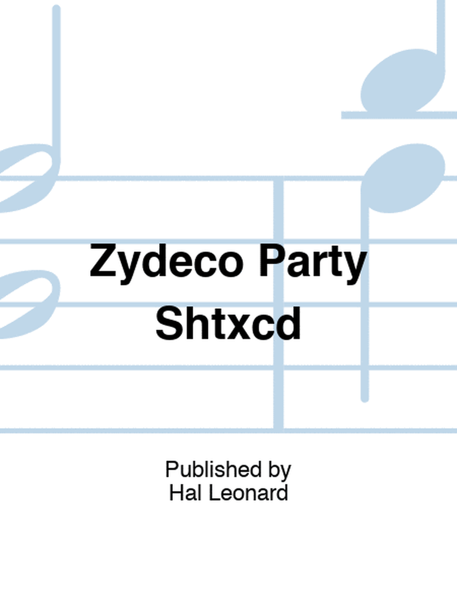 Zydeco Party Shtxcd