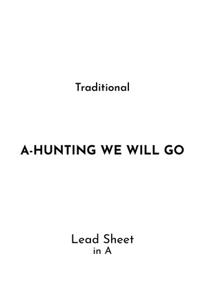 A-Hunting We Will Go