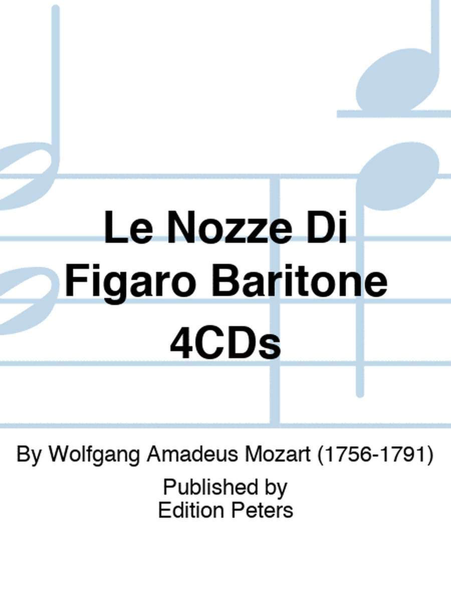 Le Nozze Di Figaro Baritone 4CDs