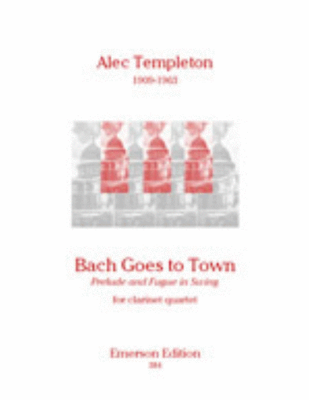 Alec Templeton: Alec Templeton: Bach Goes to Town
