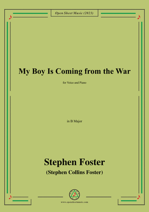 Book cover for S. Foster-My Boy Is Coming from the War,in B Major