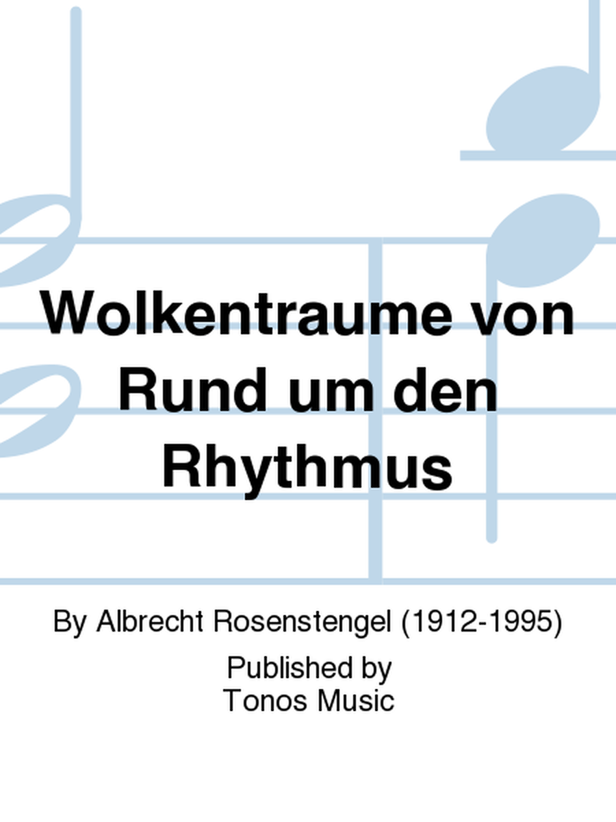 Wolkentraume von Rund um den Rhythmus