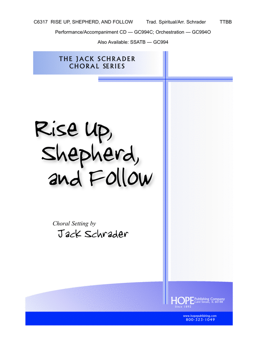 Rise Up, Shepherd, and Follow