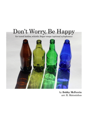 Don't Worry, Be Happy