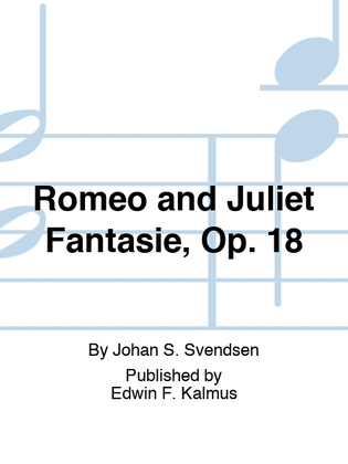 Book cover for Romeo and Juliet Fantasie, Op. 18